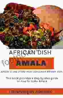 AMALA AFRICAN DISH James Patterson