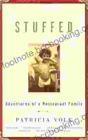Stuffed: Adventures Of A Restaurant Family