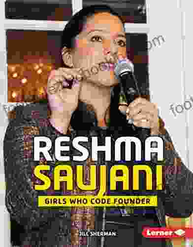 Reshma Saujani: Girls Who Code Founder (Gateway Biographies)
