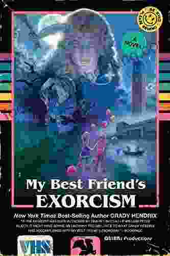 My Best Friend S Exorcism: A Novel