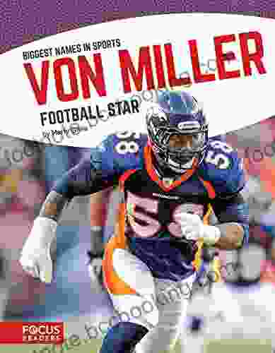 Von Miller: Football Star (Biggest Names In Sports (Set Of 8))