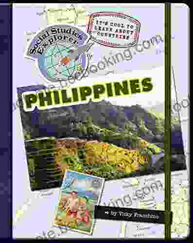 It S Cool To Learn About Countries: Philippines (Explorer Library: Social Studies Explorer)