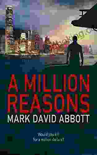 A Million Reasons: John Hayes #2 (A John Hayes Thriller)