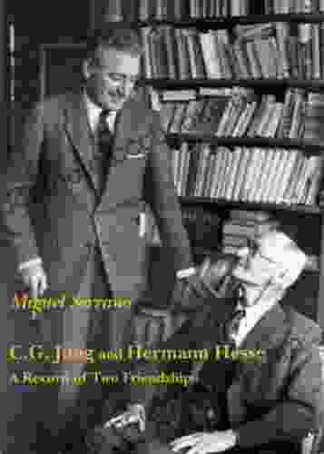 C G Jung And Hermann Hesse A Record Of Two Friendships