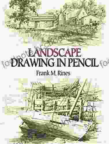 Landscape Drawing In Pencil (Dover Art Instruction)