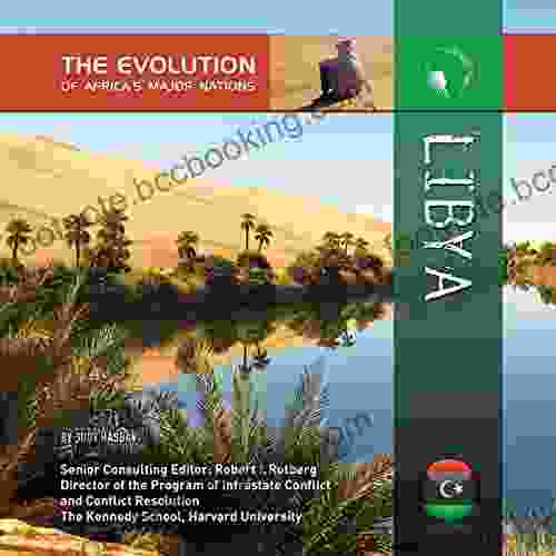 Libya (The Evolution Of Africa S Major Nations)