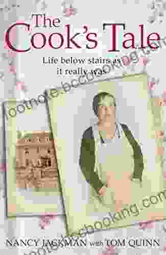 The Cook S Tale: Life Below Stairs As It Really Was