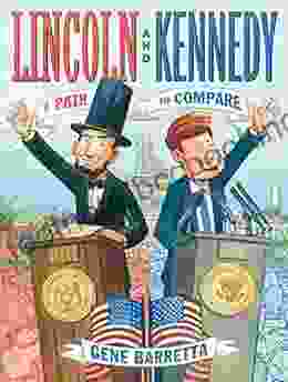 Lincoln And Kennedy: A Pair To Compare