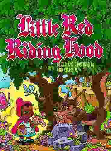 Little Red Riding Hood (Retold Fairytales 10)