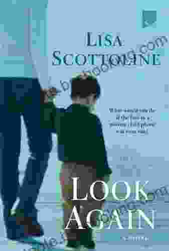 Look Again: A Novel Lisa Scottoline