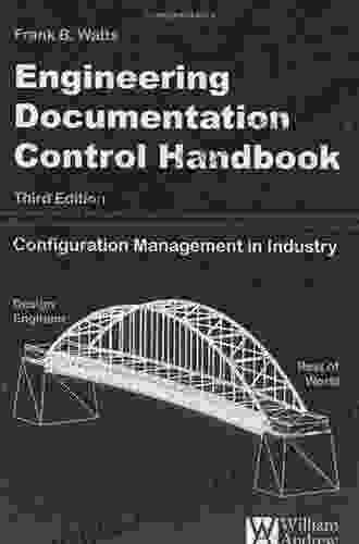 Engineering Documentation Control Handbook Frank B Watts