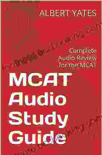 MCAT Audio Study Guide John Biggar