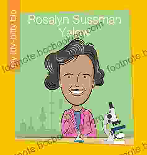 Rosalyn Sussman Yalow (My Early Library: My Itty Bitty Bio)