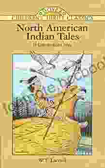 North American Indian Tales (Dover Children S Thrift Classics)