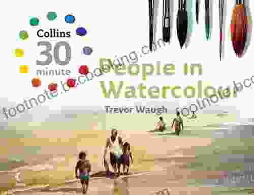 People In Watercolour (Collins 30 Minute Painting)