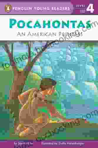 Pocahontas: An American Princess (Penguin Young Readers Level 4)