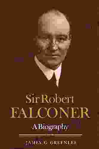 Sir Robert Falconer: A Biography (Heritage)