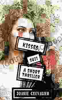 Kisses Suzi: A Short Thriller