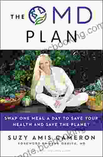 The OMD Plan: Swap One Meal A Day To Save Your Health And Save The Planet