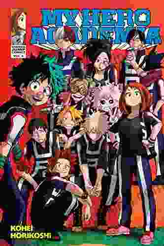 My Hero Academia Vol 4: The Boy Born With Everything