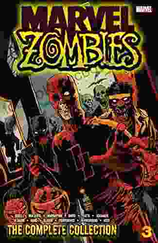 Marvel Zombies: The Complete Collection Vol 3: The Complete Collection Volume 3