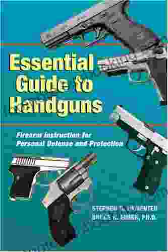 Essential Guide To Handguns Stephen R Rementer