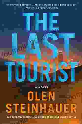 The Last Tourist: A Novel (Milo Weaver 4)