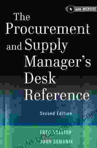 The Procurement And Supply Manager S Desk Reference
