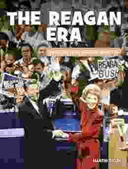 The Reagan Era (21st Century Skills Library: American Eras: Defining Moments)
