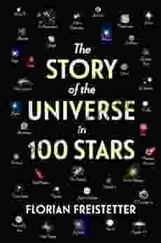 The Story Of The Universe In 100 Stars