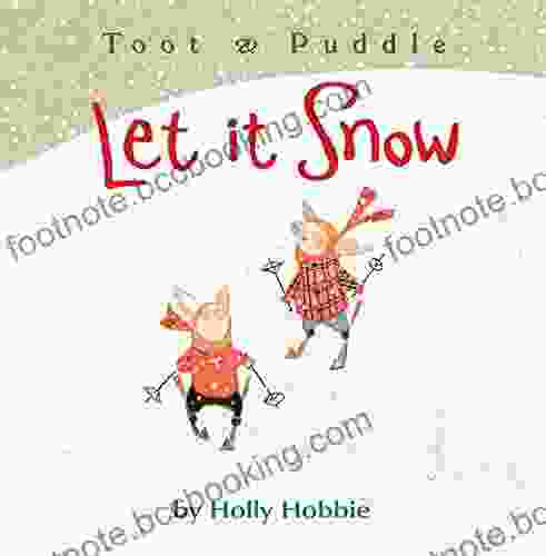 Toot Puddle: Let It Snow