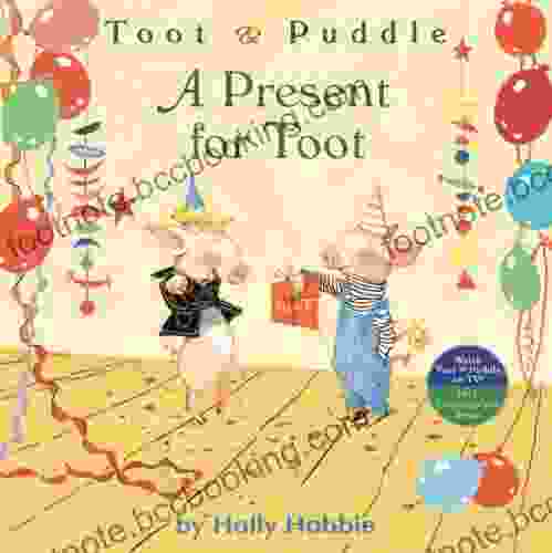 A Toot Puddle: A Present For Toot