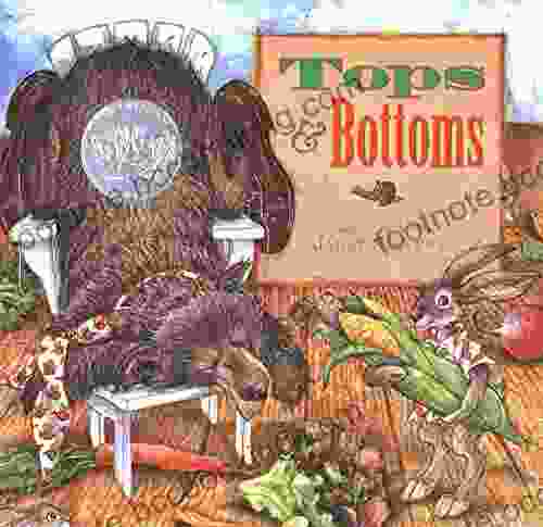 Tops Bottoms (Caldecott Honor Book)
