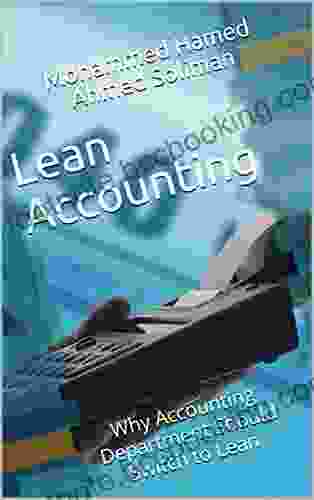 Lean Accounting : Why Accounting Department Should Switch To Lean