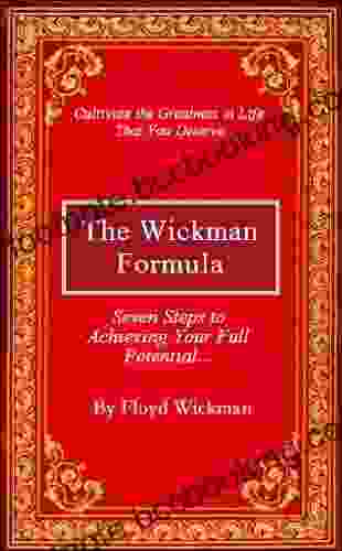 The Wickman Formula Floyd Wickman