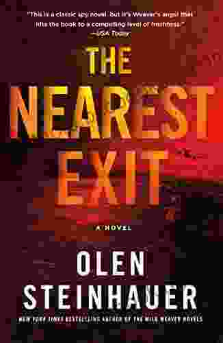 The Nearest Exit: A Novel (Milo Weaver 2)