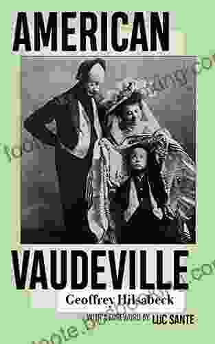 American Vaudeville (In Place) Geoffrey Hilsabeck