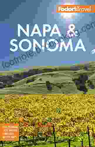 Fodor S Napa Sonoma (Full Color Travel Guide)