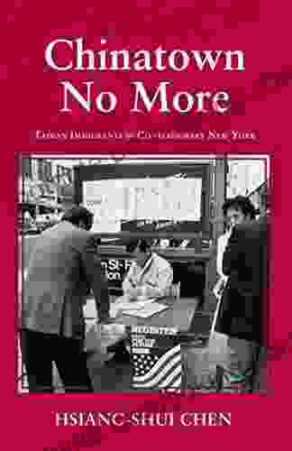 Chinatown No More: Taiwan Immigrants In Contemporary New York (The Anthropology Of Contemporary Issues)