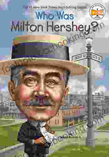 Who Was Milton Hershey? (Who Was?)